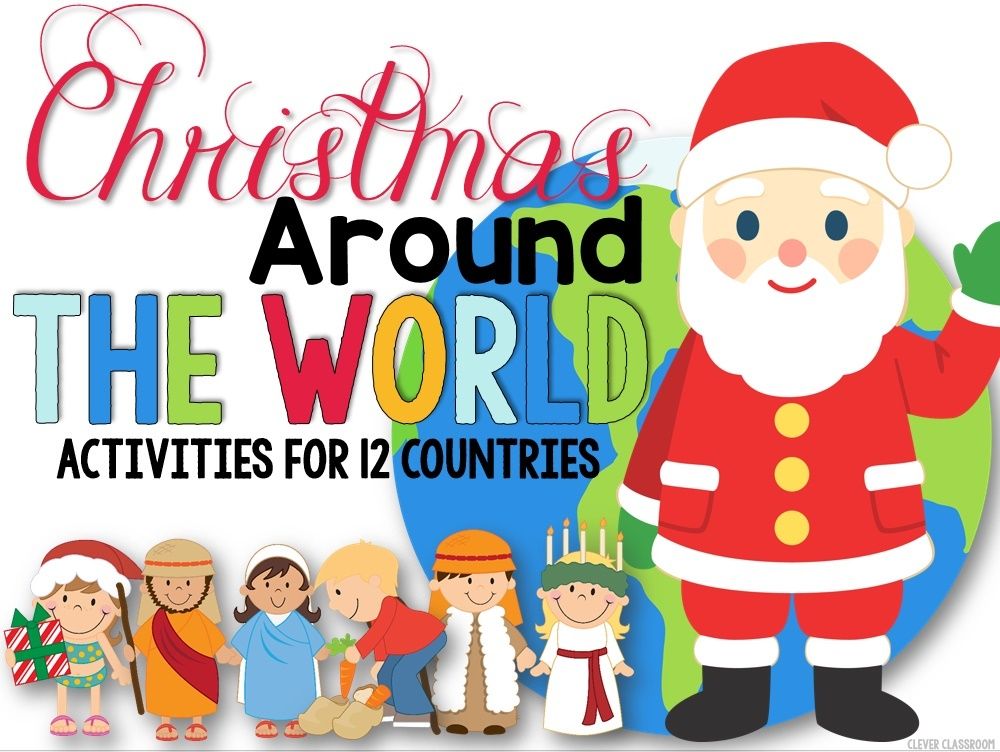 christmas-around-the-world-clever-classroom-blog